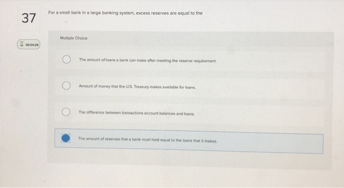 Solved For a small bank in a large banking system, excess | Chegg.com