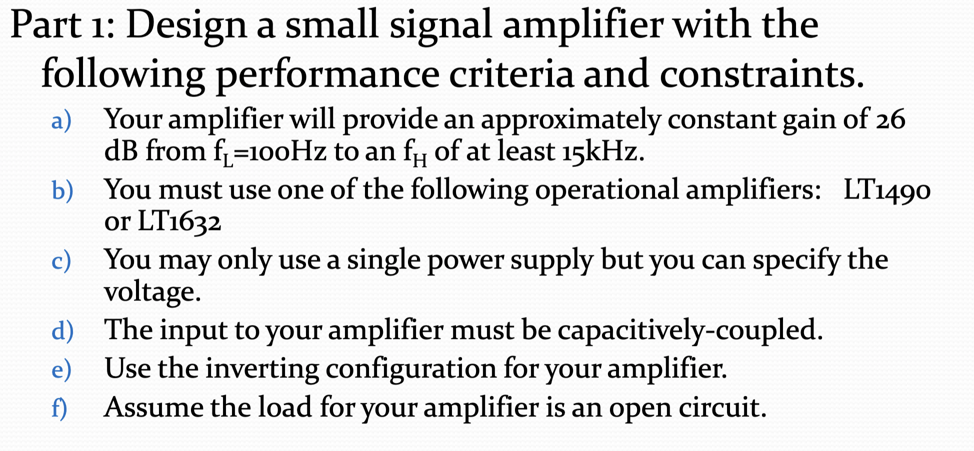 Part 1 Design A Small Signal Amplifier With The Chegg part-1-design-a-small-signal-amplifier-with-the-chegg