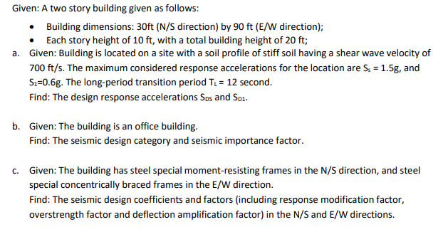 Solved Given: A two story building given as follows: • | Chegg.com