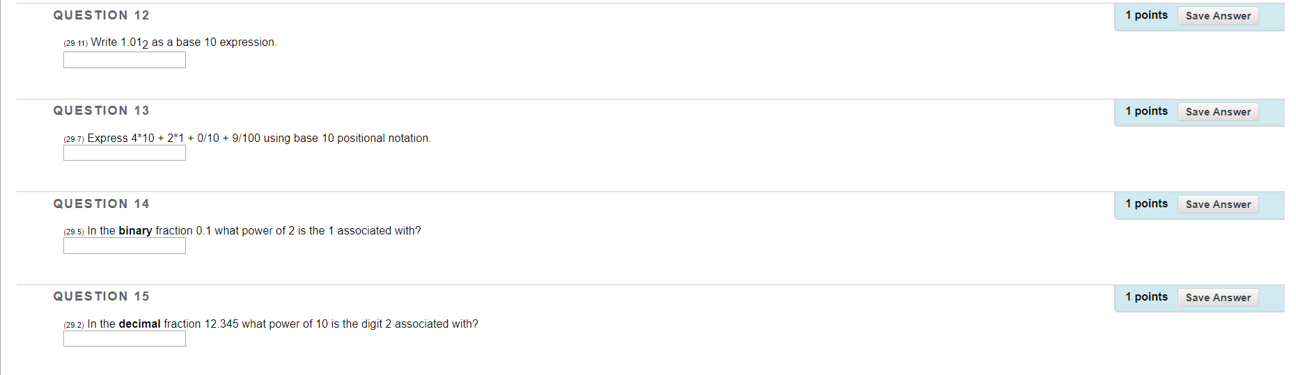 Solved QUESTION 12 1 points Save Answer (29.11) Write 1.012 | Chegg.com
