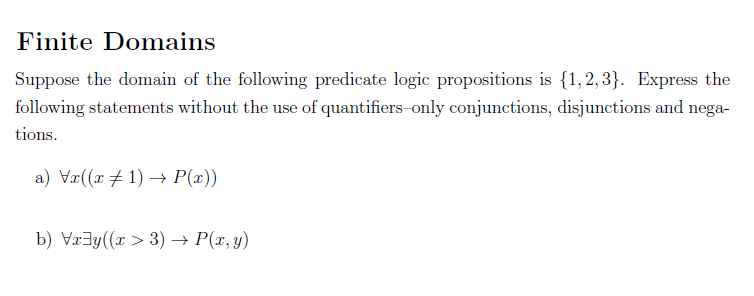 Solved Finite Domains Suppose the domain of the following | Chegg.com