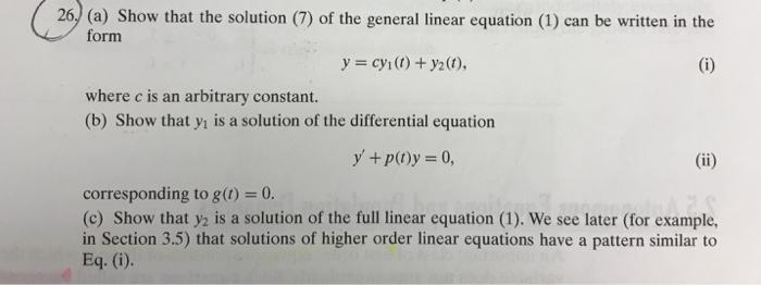 Solved 26, (a) Show that the solution (7) of the general | Chegg.com