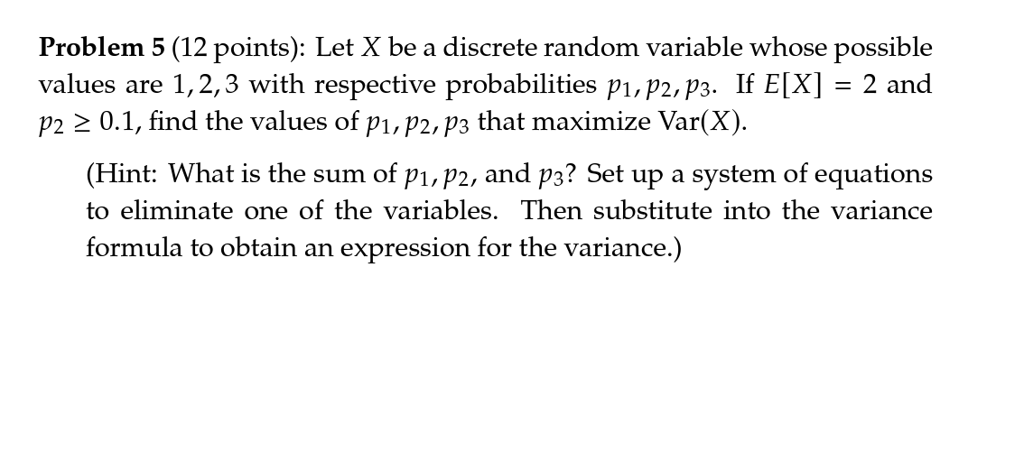 Solved Problem 5 (12 points): Let X be a discrete random | Chegg.com