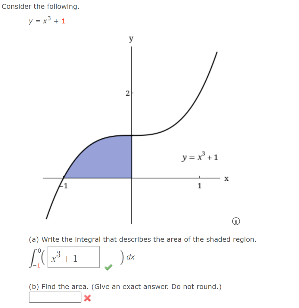 Solved Consider the following. y=x3+1 (a) Write the integral | Chegg.com