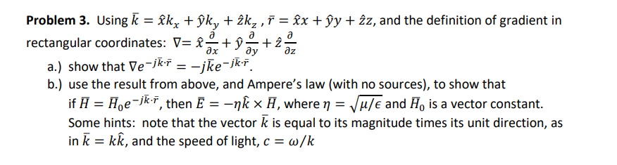 Solved Problem 3 Using Kˉ X Kx Y Ky Z Kz Rˉ X X Y Y Z Z