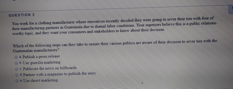 Solved QUESTION 2 You work for a clothing manufacturer whose | Chegg.com