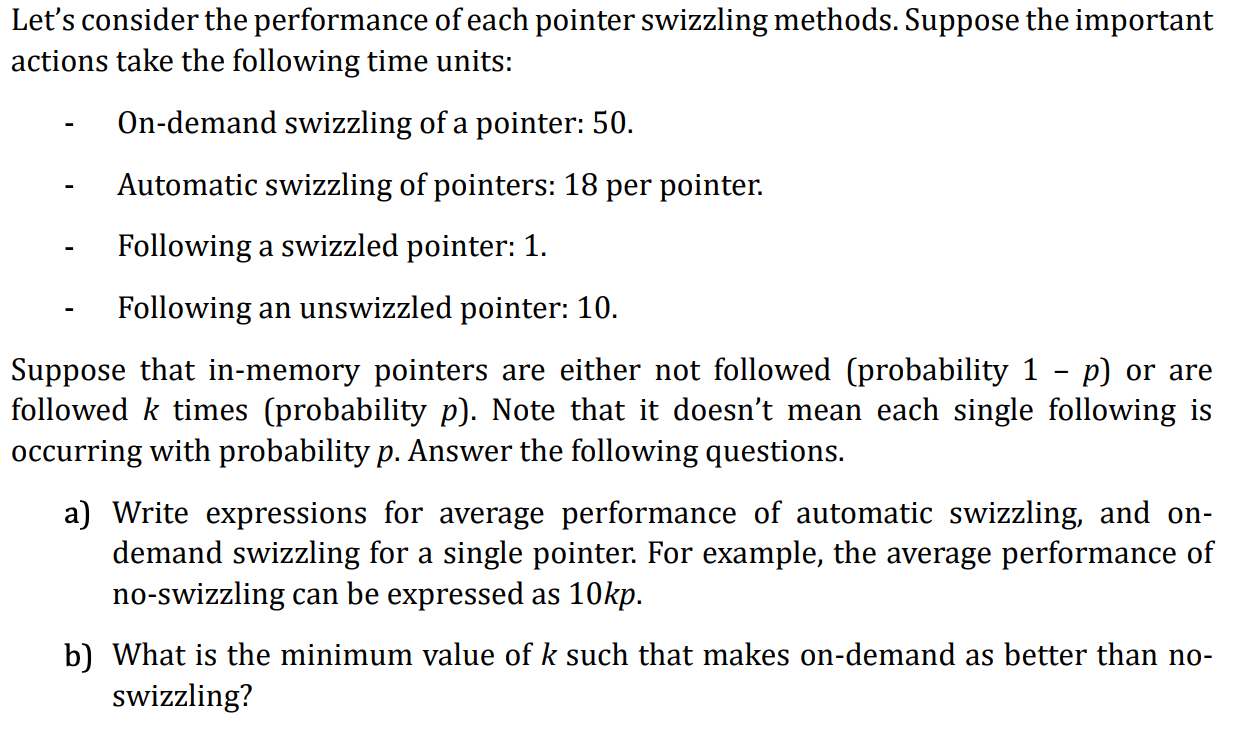 Solved Let's consider the performance of each pointer | Chegg.com