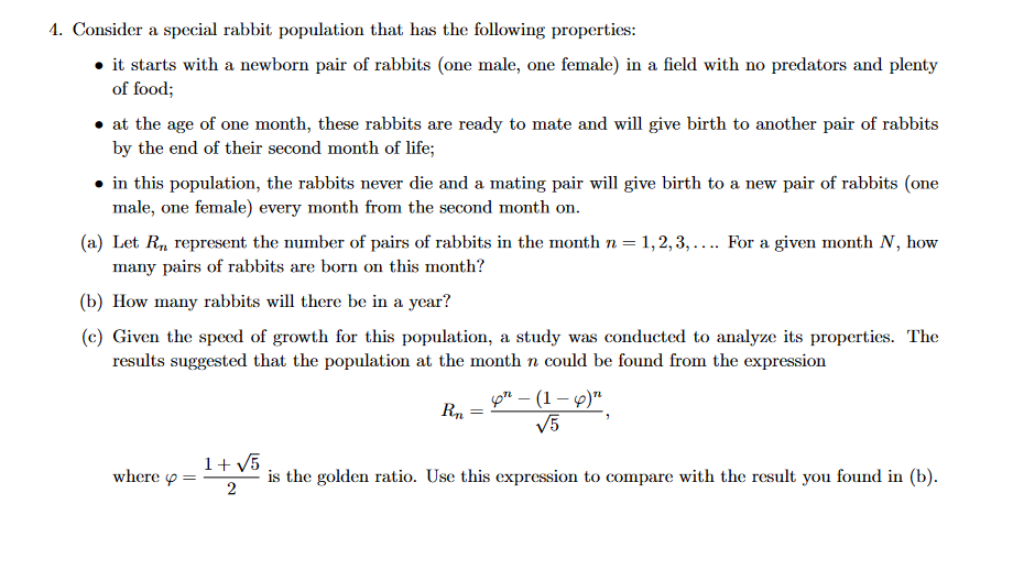 Solved 4. Consider a special rabbit population that has the | Chegg.com