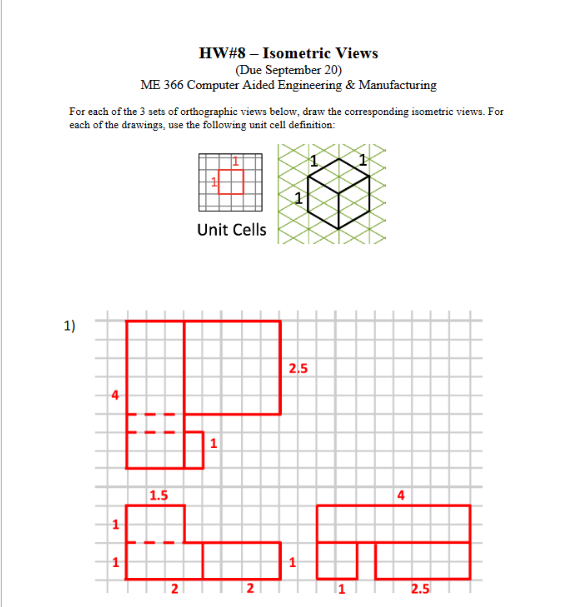 Solved HW#8 - Isometric Views (Due September 20) ME 366 | Chegg.com