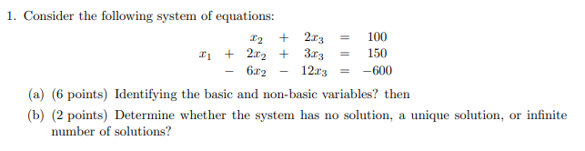 Solved 1. Consider the following system of equations: 22 + | Chegg.com