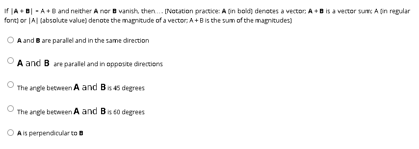 Solved If |AB| = A+B And Neither Anor B Vanish, Then: A And | Chegg.com