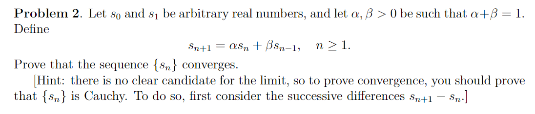 Solved Problem 2 . ﻿Let s0 ﻿and s1 ﻿be arbitrary real | Chegg.com