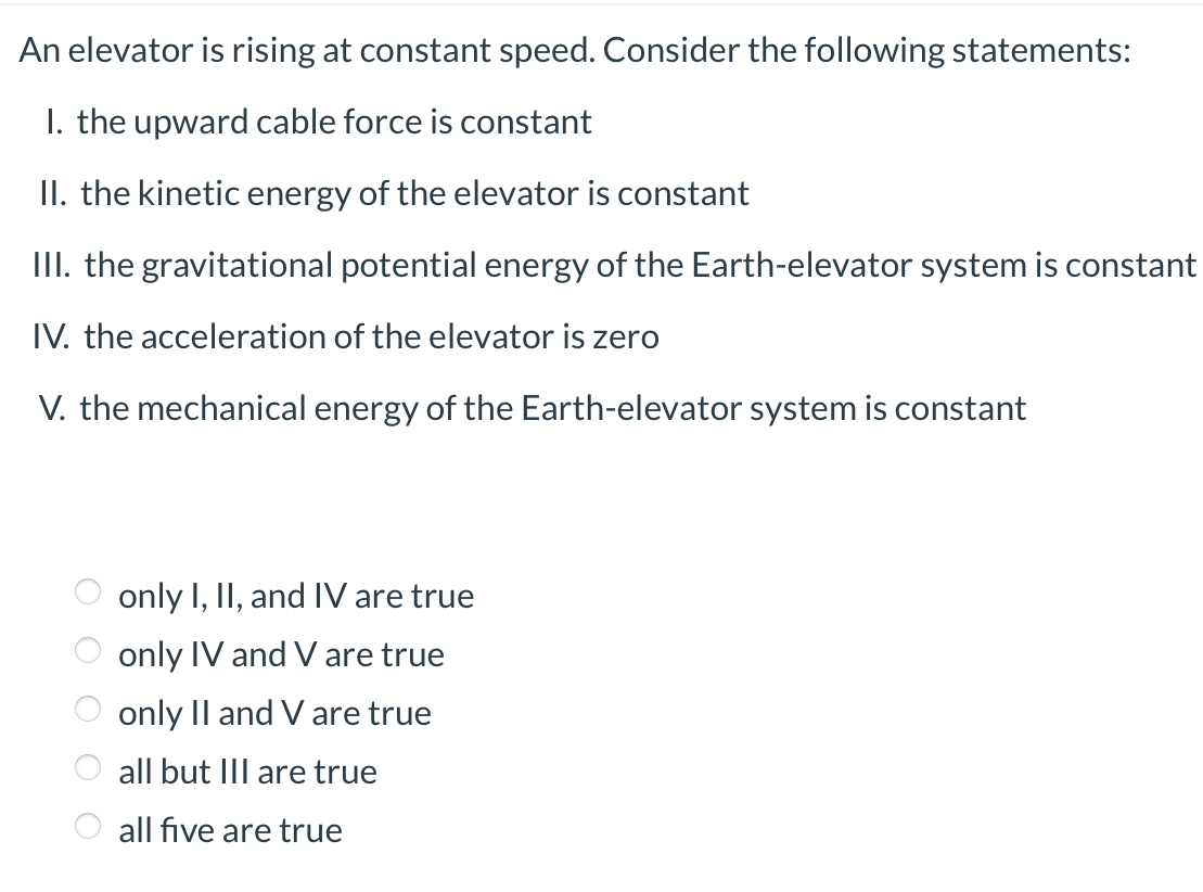 Solved An elevator is rising at constant speed. Consider the | Chegg.com