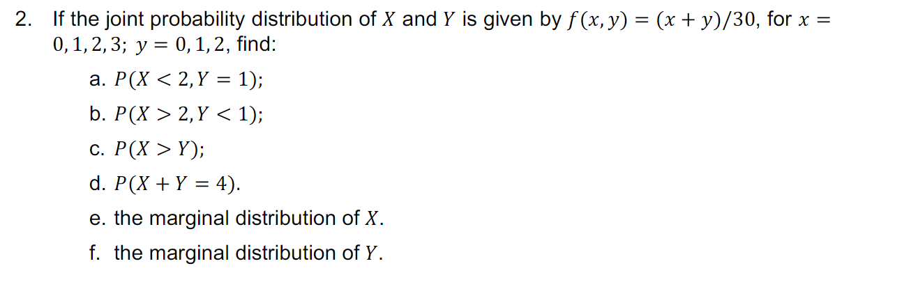 Solved 2. If the joint probability distribution of X and Y | Chegg.com