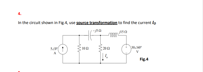 Solved In the circuit shown in Fig.4, use source | Chegg.com