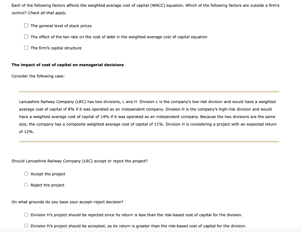 Solved Each of the following factors affects the weighted | Chegg.com