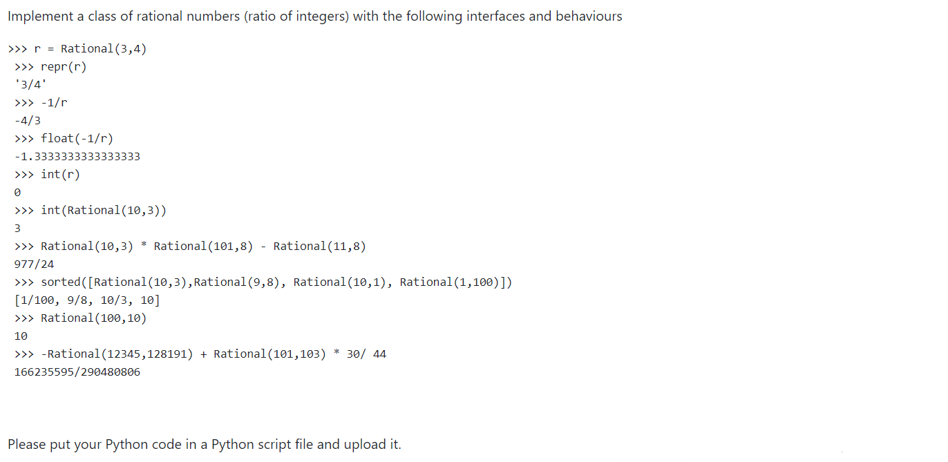 Solved Implement a class of rational numbers (ratio of | Chegg.com