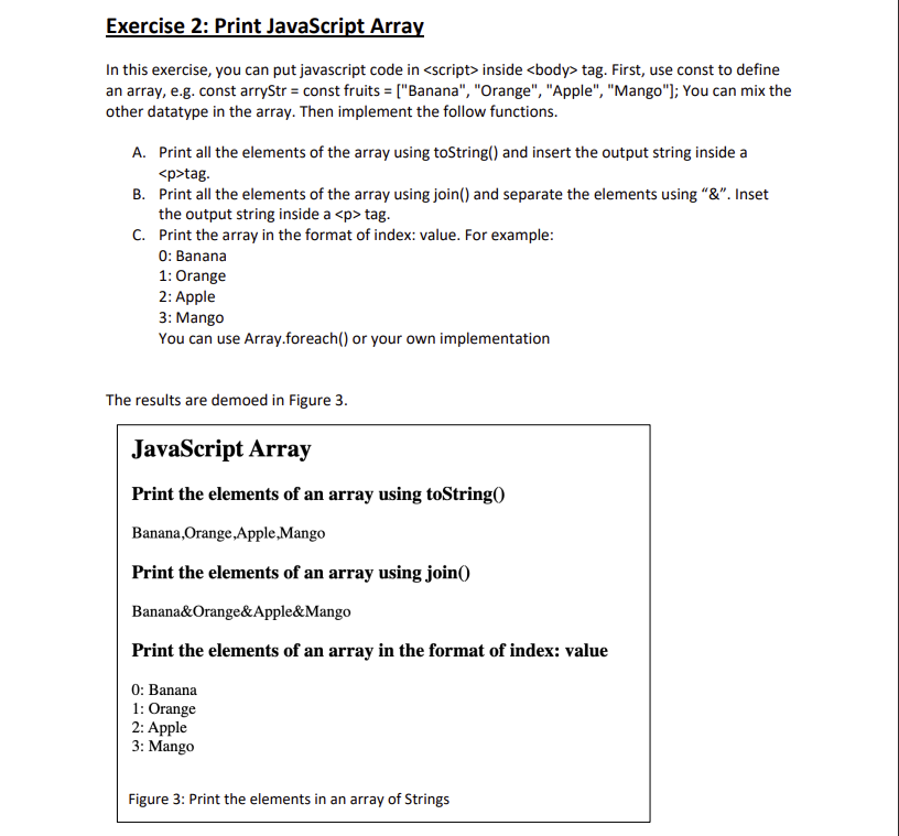 Solved Exercise 2: Print JavaScript Array In this exercise, | Chegg.com