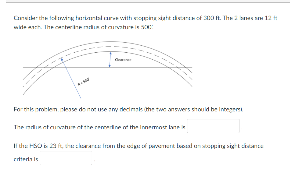 Solved Consider the following horizontal curve with stopping