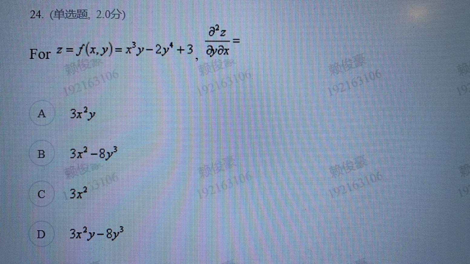 Solved 24 单选题 2 0分 For Z F X Y X3y−2y4 3 ∂y∂x∂2z 3x2y