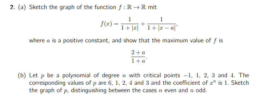 Solved 2. (a) Sketch the graph of the function f:R→R mit | Chegg.com