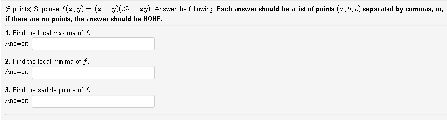 Solved 5 Points Suppose F X Y X−y 25−xy Answer The