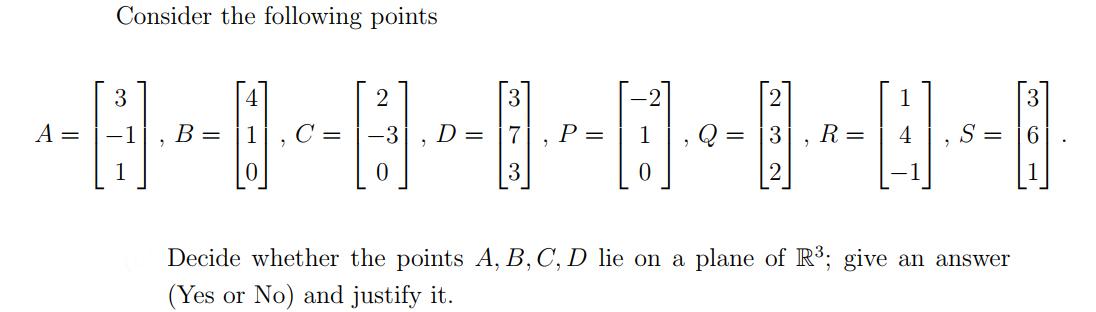 Solved Consider The Following Points 3 4 2 3 1 3 A= B= 1 C-C | Chegg.com