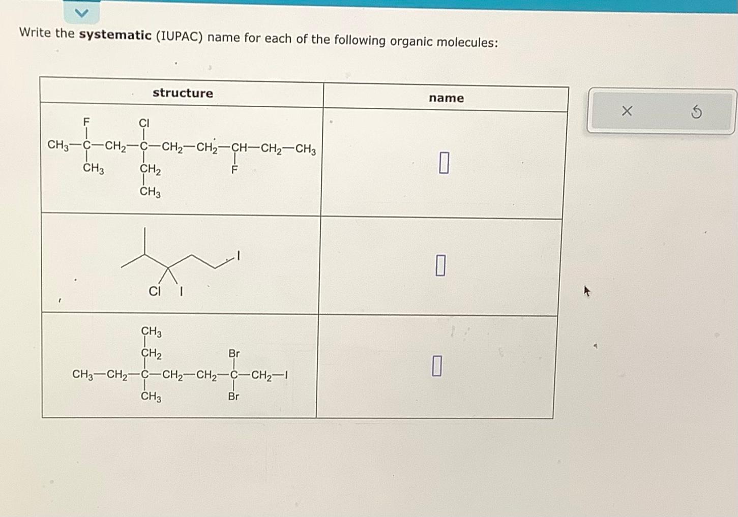 Solved Write the systematic (IUPAC) name for each of the | Chegg.com