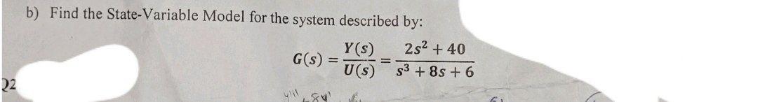 Solved b) Find the State-Variable Model for the system | Chegg.com