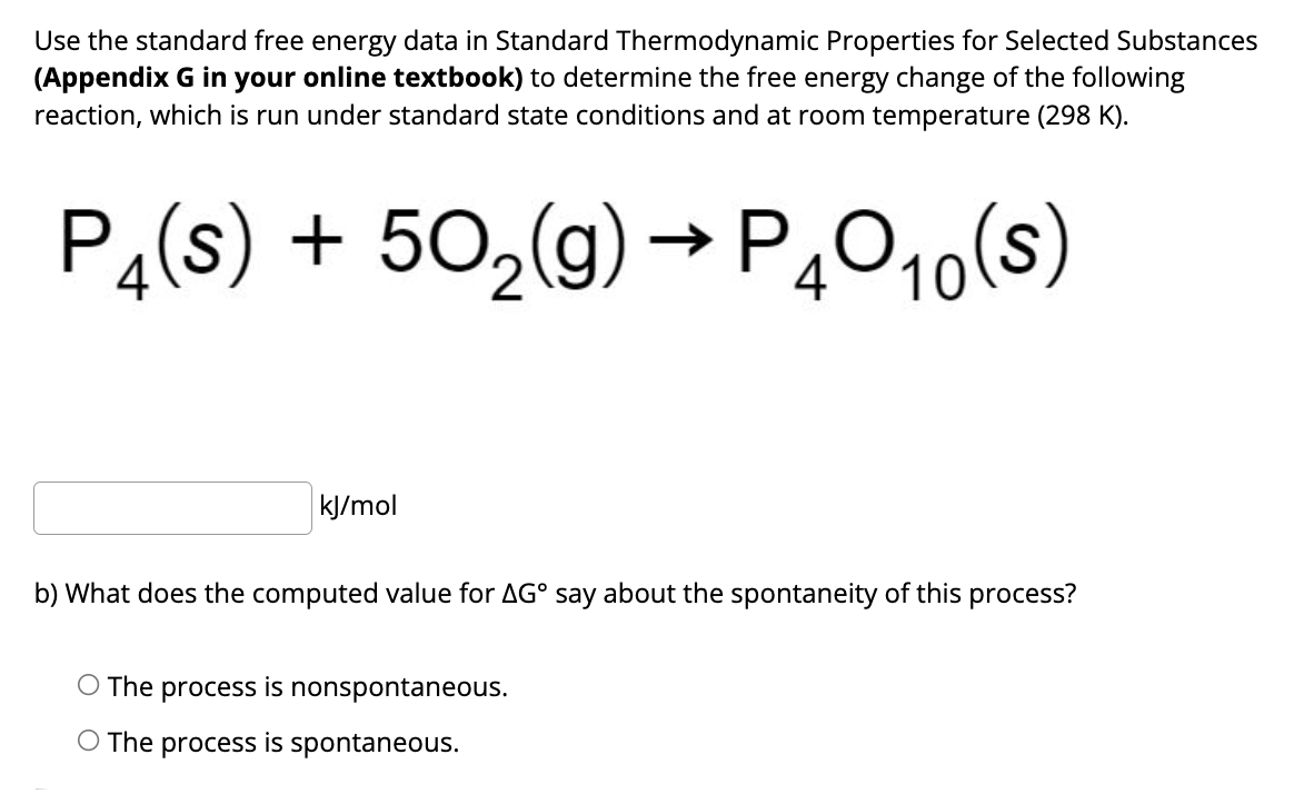 Solved Use the standard free energy data in Standard | Chegg.com
