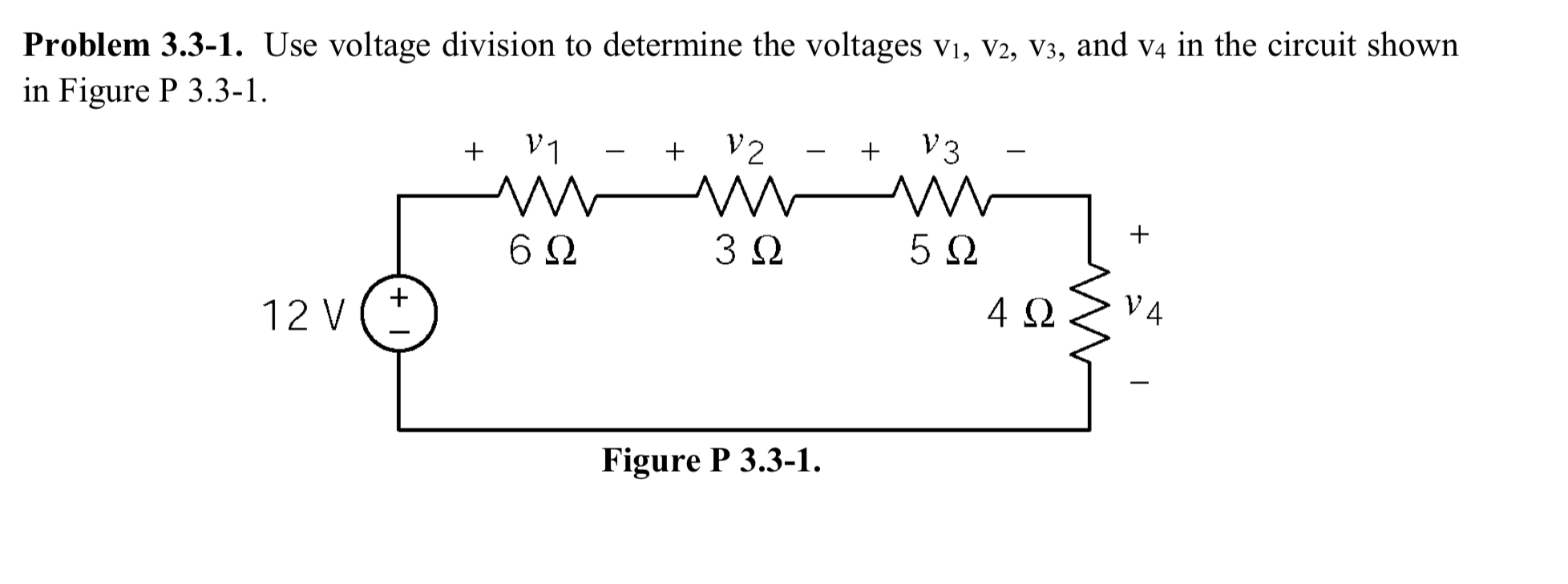 Solved Problem 3.3-1. Use voltage division to determine the | Chegg.com