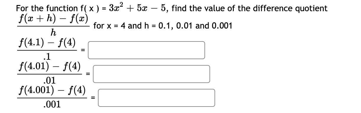 what is the value of f x 3x 5 when x 2