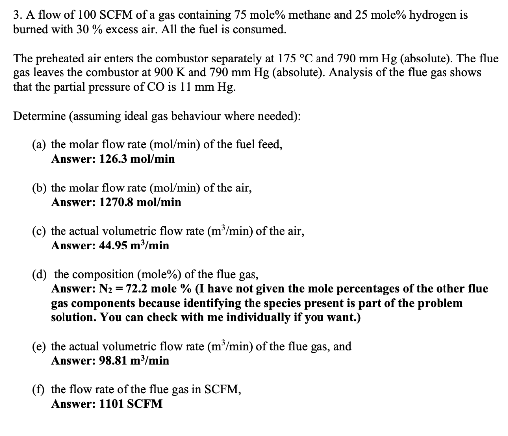 Solved 3. A flow of 100 SCFM of a gas containing 75 mole% | Chegg.com