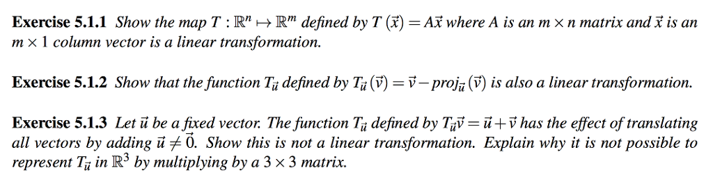 Solved Exercise 5.1.1 Show the map T: R ? R defined by T x | Chegg.com