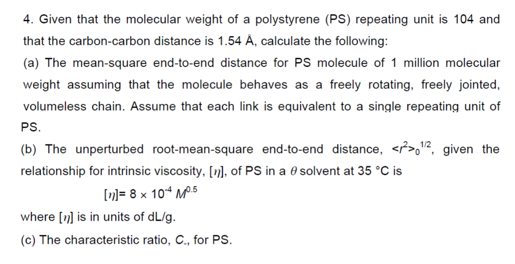 4. Given that the molecular weight of a polystyrene | Chegg.com