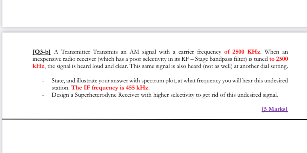 Solved [Q3b] A Transmitter Transmits an AM signal with a
