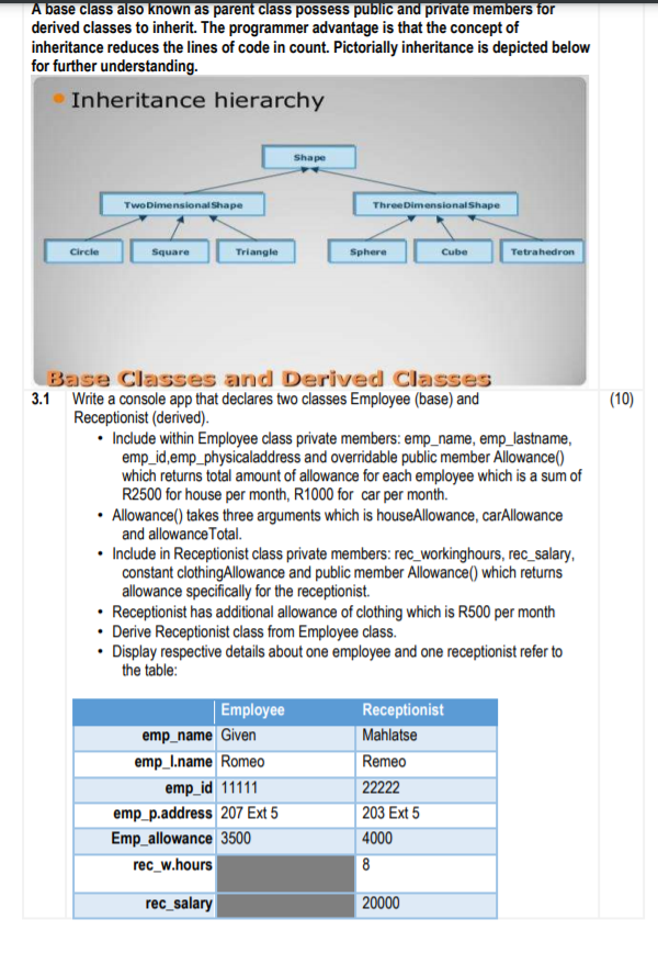 solved-a-base-class-also-known-as-parent-class-possess-chegg