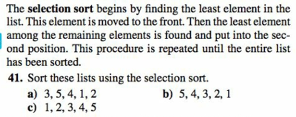 Solved The selection sort begins by finding the least | Chegg.com