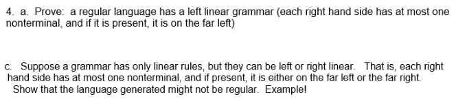 Solved 4 A Prove A Regular Language Has A Left Linear