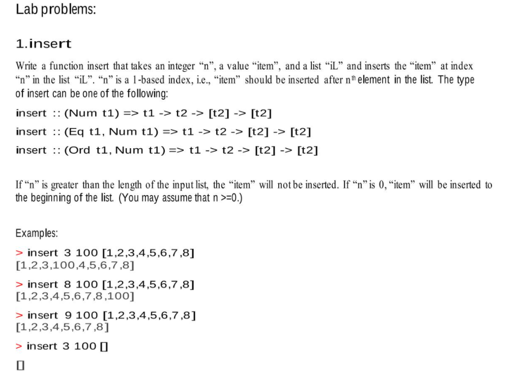 Solved Lab problems: 1. insert Write a function insert that | Chegg.com