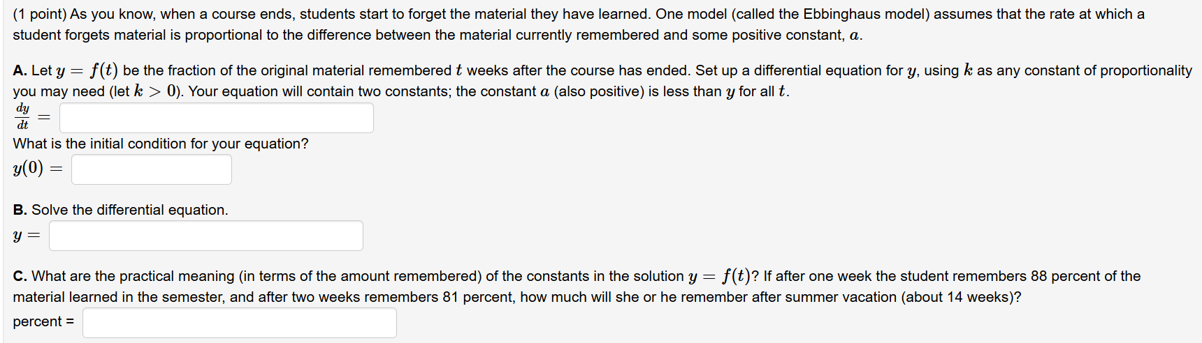 Solved (1 ﻿point) ﻿As you know, when a course ends, students | Chegg.com