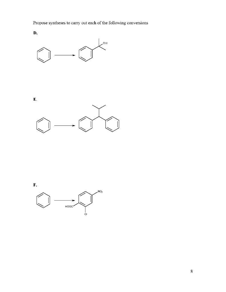 Solved Propose Syntheses To Carry Out Each Of The Following | Chegg.com