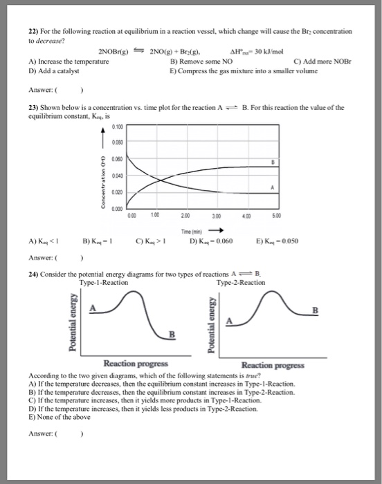 Solved 21) The reaction shown below is at equilibrium. Use | Chegg.com