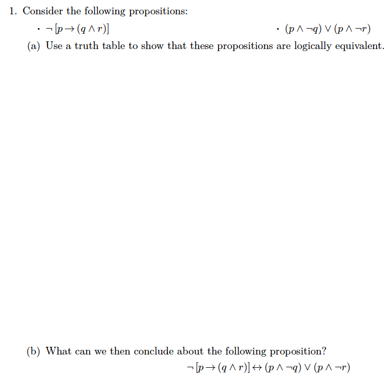 Solved 1. Consider The Following Propositions: :-[p+(q^r)] | Chegg.com