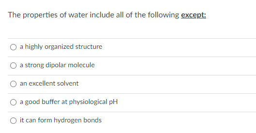 Solved The properties of water include all of the following | Chegg.com