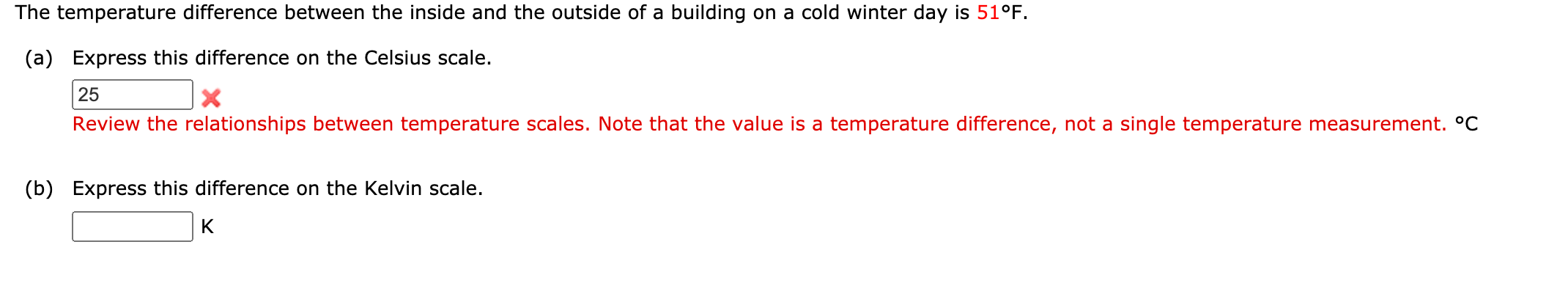 Solved The temperature difference between the inside and the | Chegg.com