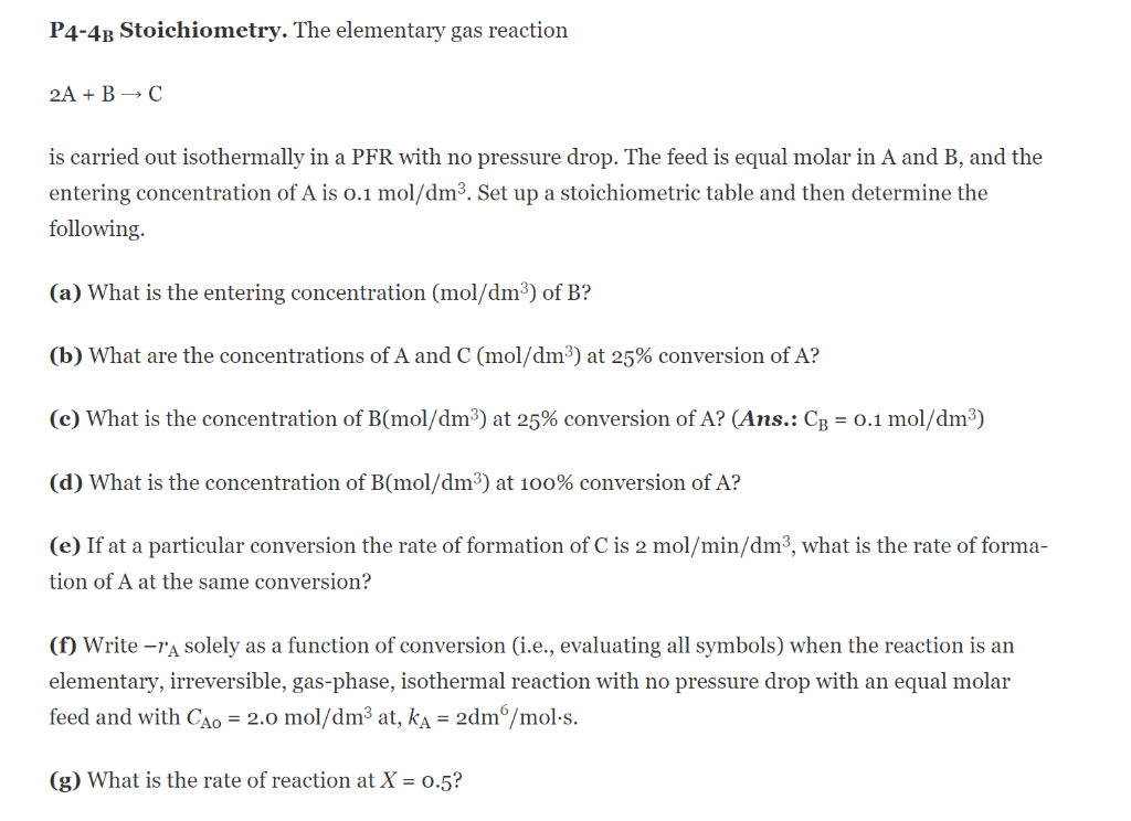 Solved P4-48 Stoichiometry. The Elementary Gas Reaction 2A + | Chegg.com