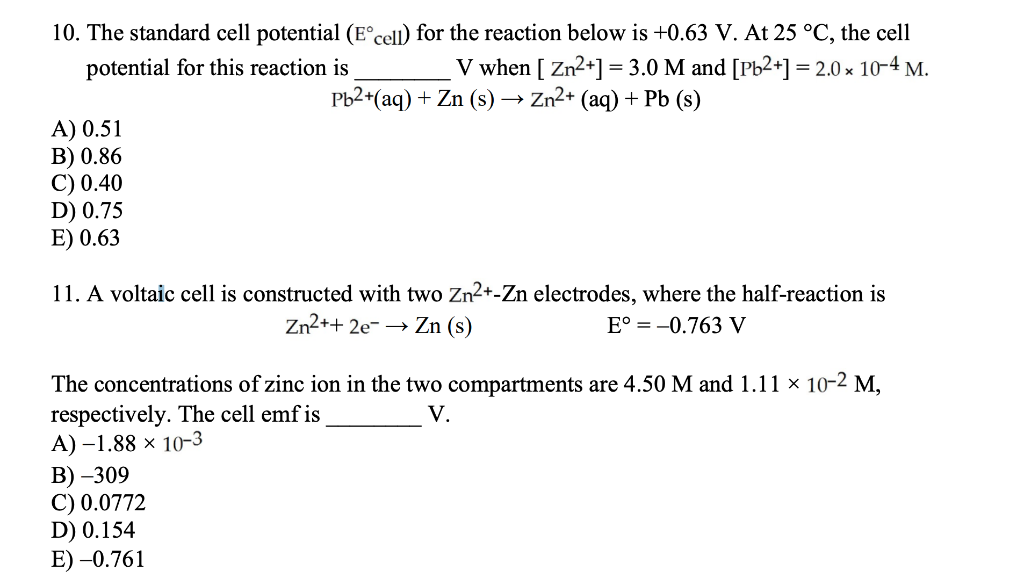 Solved 10. The standard cell potential (E°cell) for the