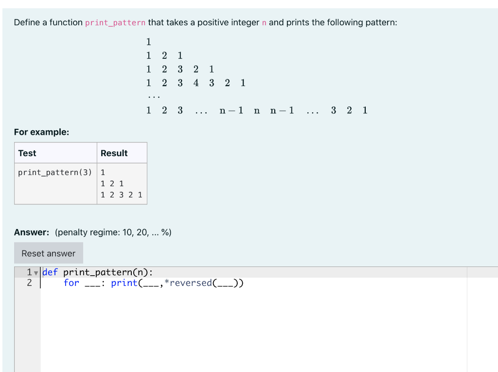 Solved Define a function print_pattern that takes a positive | Chegg.com