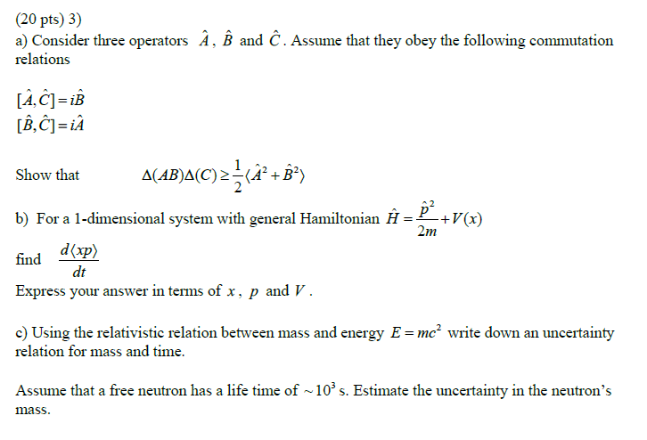 Solved Pts 3 A Consider Three Operators A E And ĉ Chegg Com